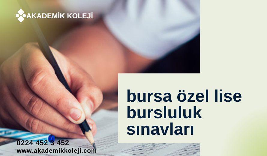 Bursa Özel Lise Bursluluk Sınavları