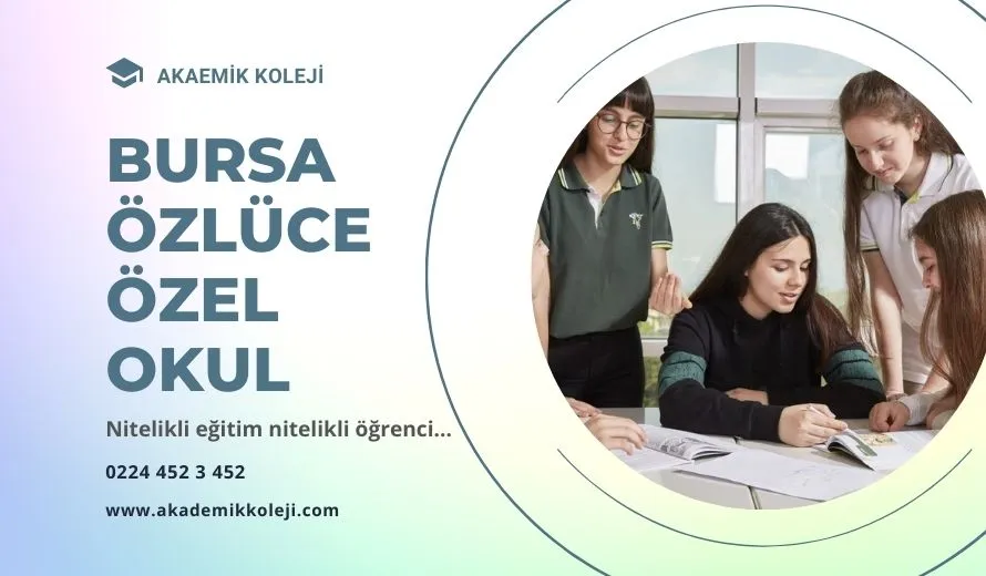 Bursa Özlüce Özel Okul