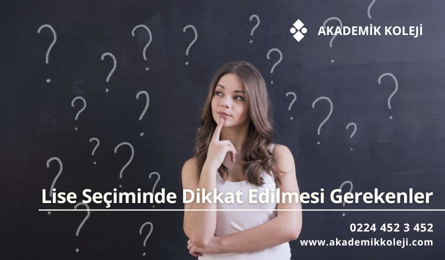 Lise Seçiminde Dikkat Edilmesi Gerekenler