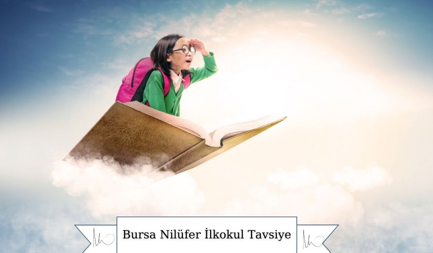 Bursa Nilüfer İlkokul Tavsiye